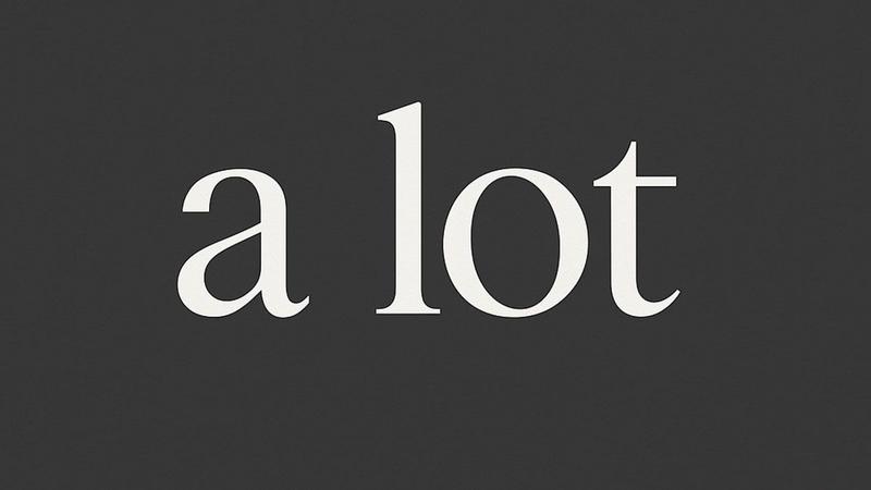 「a lot」のイメージ